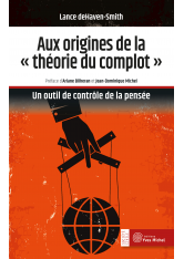 Aux origines de la "théorie du complot"