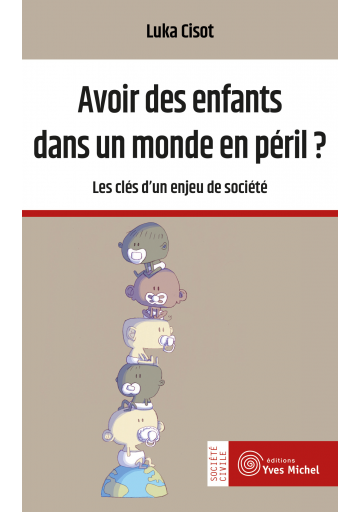 Avoir des enfants dans un monde en péril ?