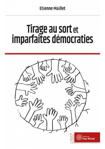 Tirage au sort et imparfaites démocraties