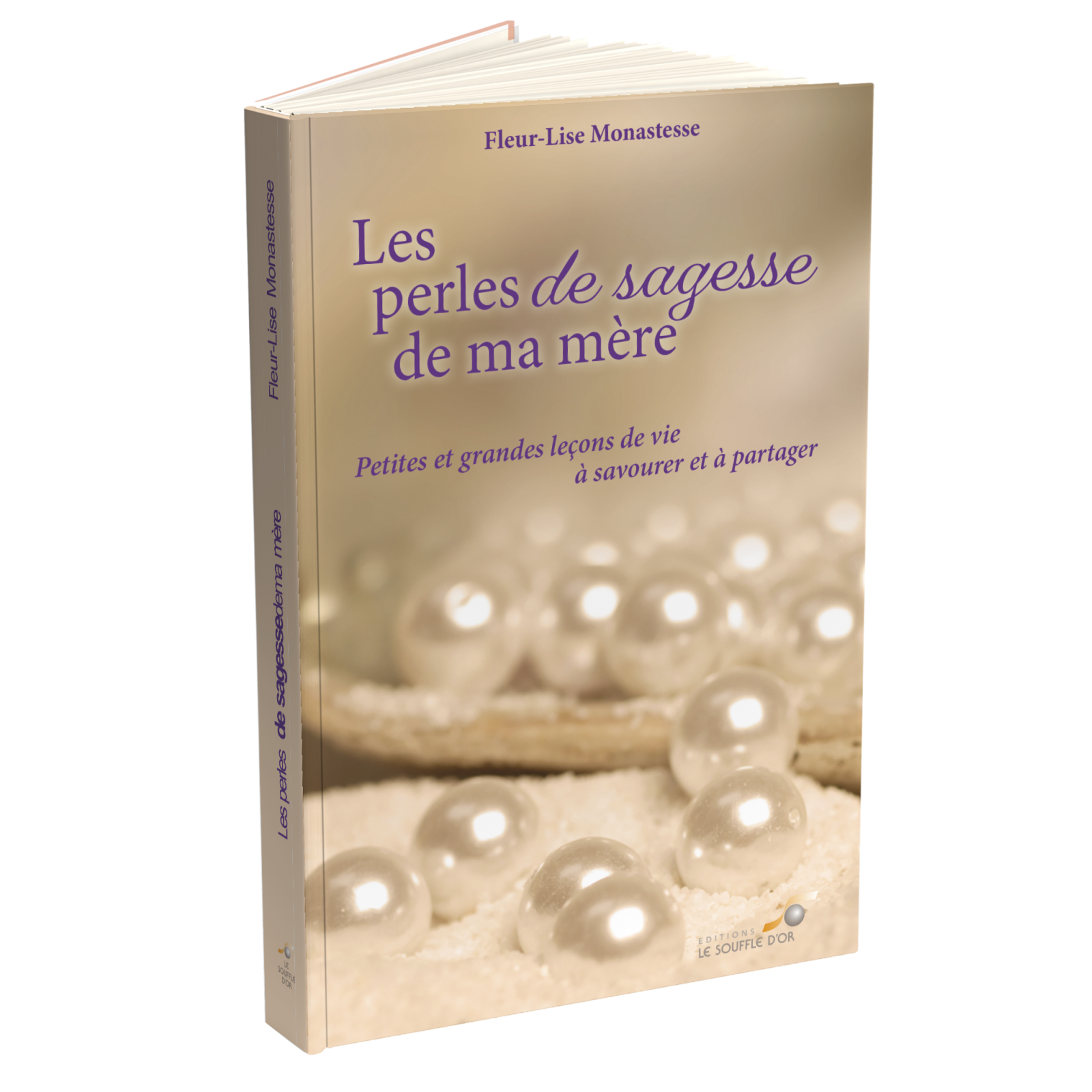 Les perles de sagesse de ma mère