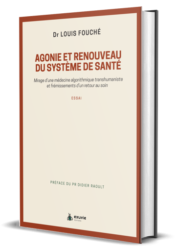 Agonie et renouveau du système de santé