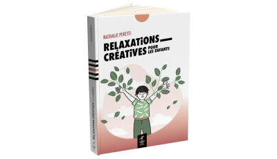 Relaxations pour les enfants de 3 à 12 ans