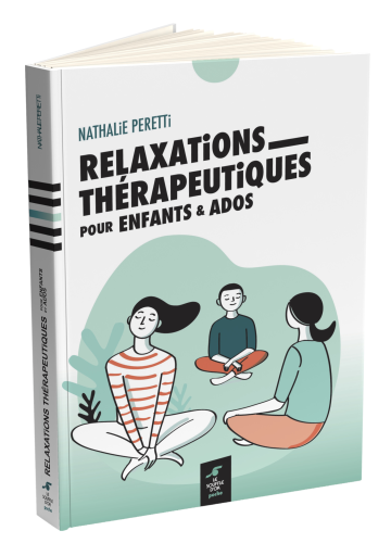 Relaxations thérapeutiques pour enfants et ados – poche