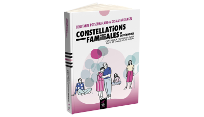 Les constellations familiales et systémiques