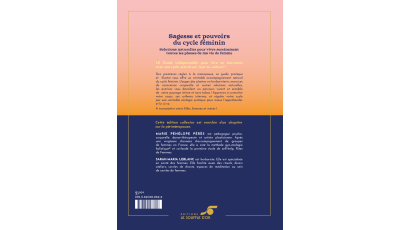 Sagesse et pouvoirs du cycle féminin