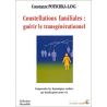 Constellations familiales : guérir le transgénérationnel (Ebook)