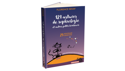121 astuces de sophrologie et autres petits bonheurs
