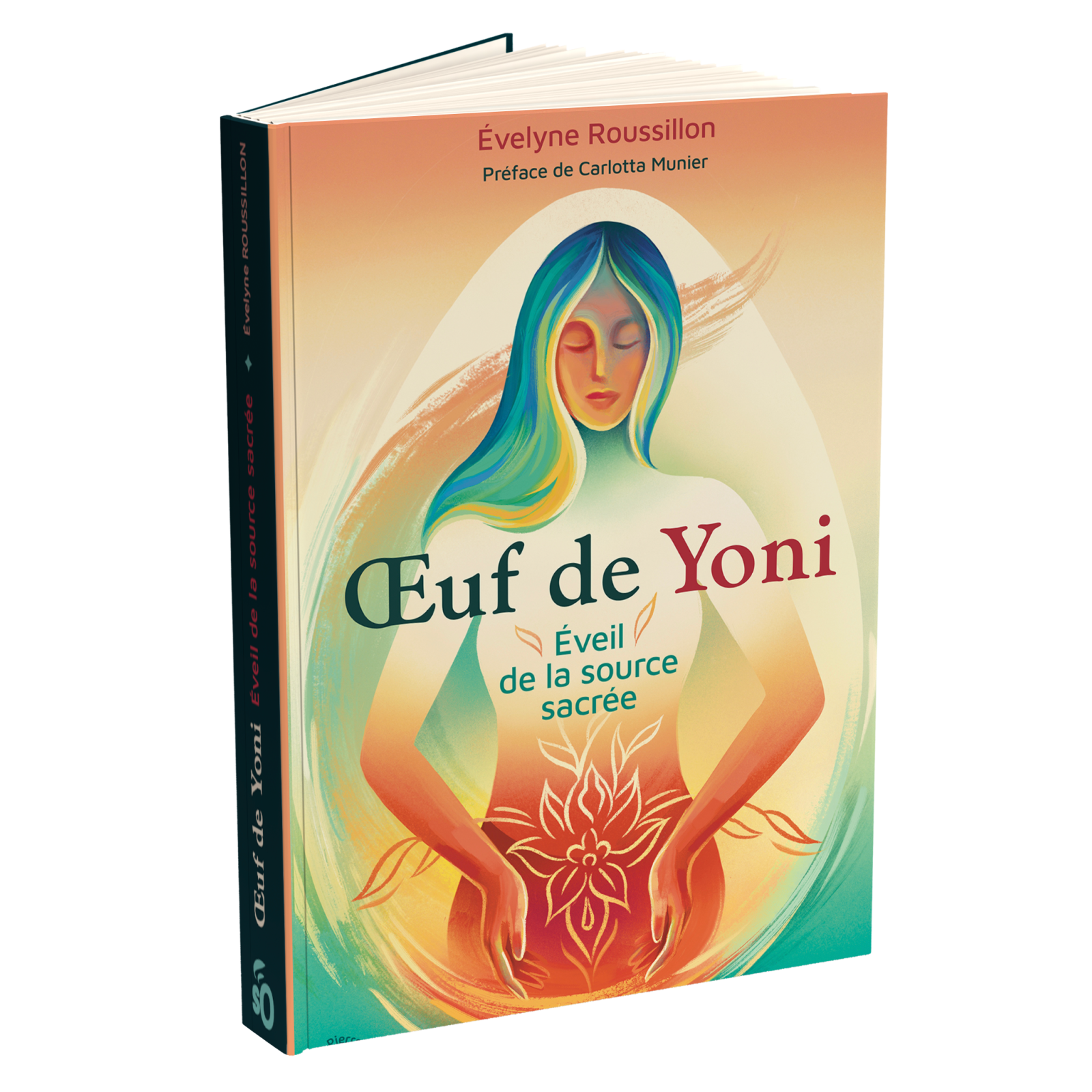 Œuf de Yoni éveil de la source sacrée
