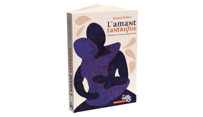 L'amant Tantrique - 3e Édition 2024 | Souffle D'or | sexualité sacrée