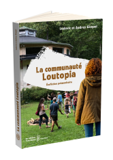 La communauté Loutopia écofiction prémonitoire | Édition Yves Michel