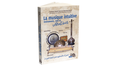 Musique intuitive - Guide vers la pratique de la musique