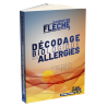 Décodage biologique des allergies | Christiant Flèche | Souffle d'Or