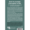 Avoir le courage d'accepter le réel - Éditions le Souffle d'Or