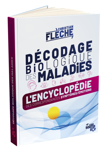 Nouvelle édition | L'encyclopédie du décodage biologique des maladies