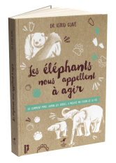 Les éléphants nous appellent à agir : un cri pour leur survie