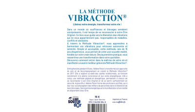 La Méthode Vibraction - Hélène Pavot : Transformez votre vie