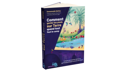 Comment garder les pieds sur Terre quand tout fout le camp (EBOOK)