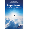 La petite voix, le livre des 365 méditations quotidiennes nouvelle édition