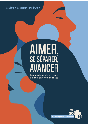 Aimer, se séparer, avancer EBOOK