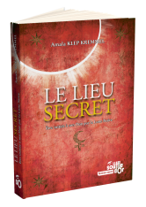 Le Lieu Secret – Amala Klep Kremmel | Livre initiatique