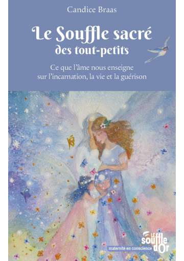 Le souffle sacré des tout-petits EBOOK