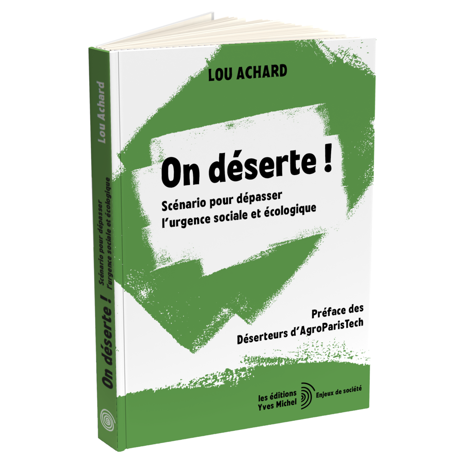 On déserte ! – Lou Achard | Dépasser l’urgence écologique