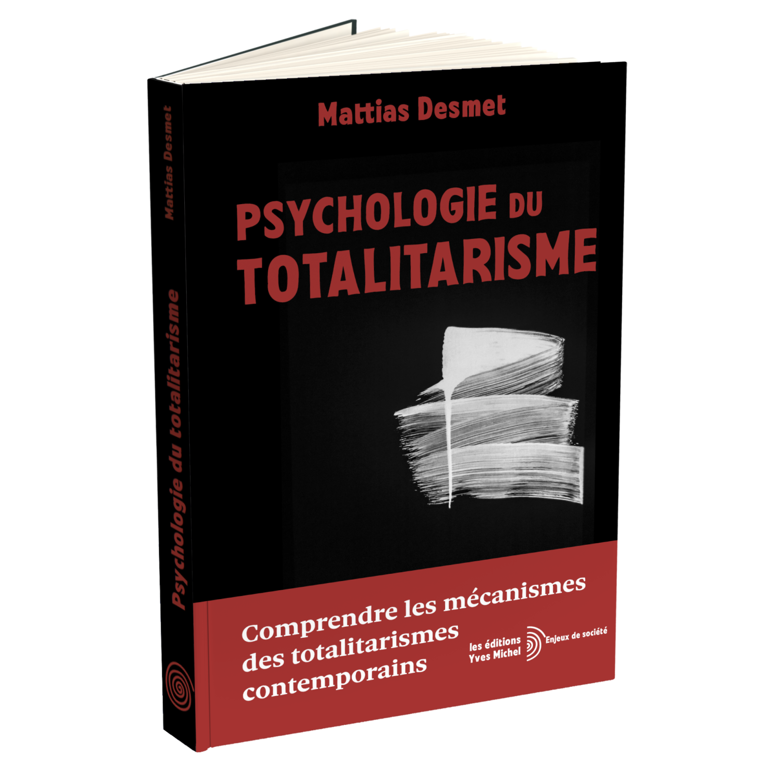 Psychologie du Totalitarisme – Mattias Desmet | Essai