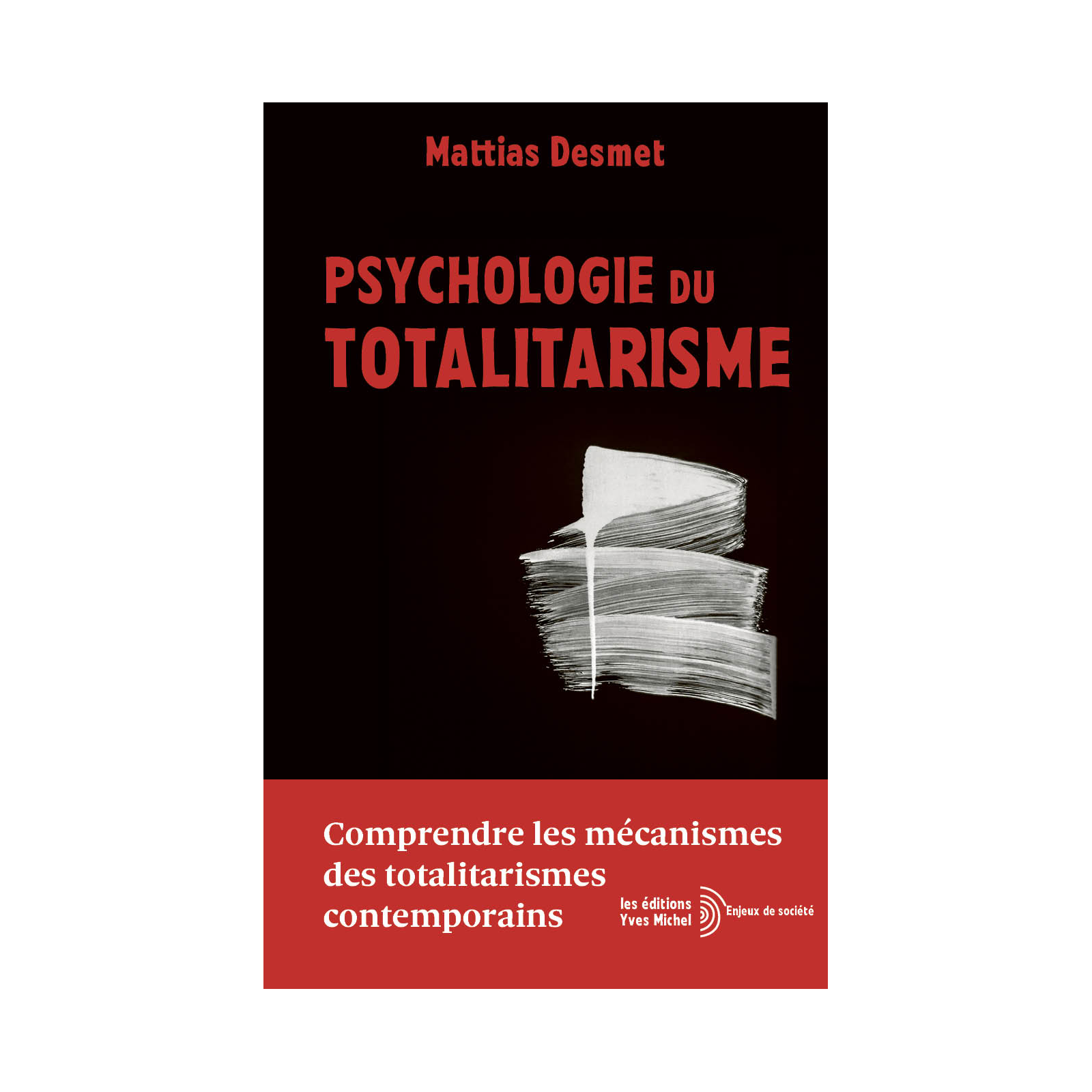 Psychologie du Totalitarisme EBOOK