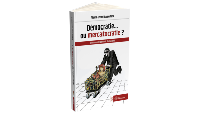 DEMOCRATIE... OU MERCATOCRATIE ?