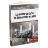 Le monde de la 5G : la démocratie en péril
