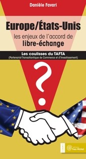 Europe / États-Unis : les enjeux de l’accord de libre-échange  par  