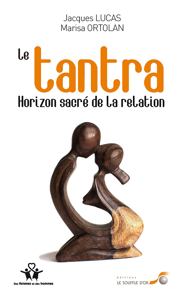 Le tantra, horizon sacré de la relation (poche)  par  ,  