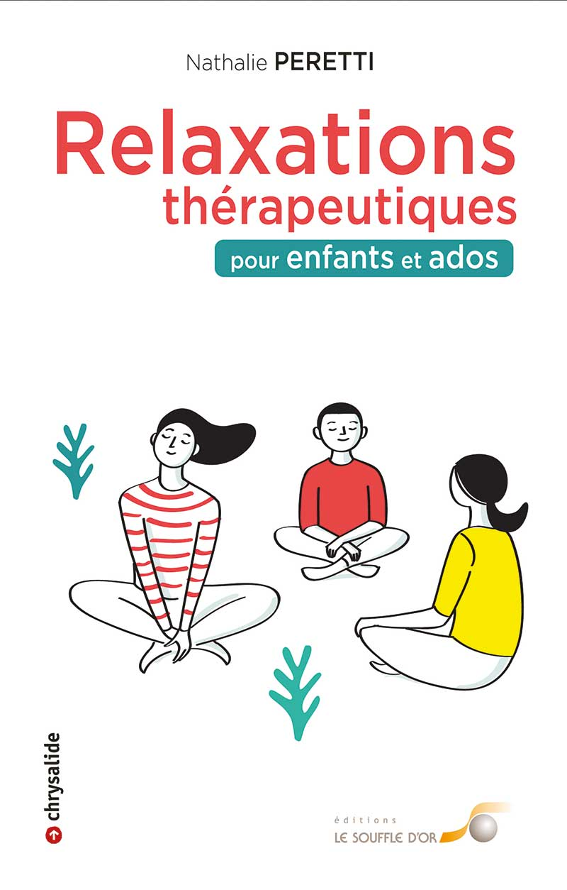 Relaxations thérapeutiques pour enfants et ados  par  