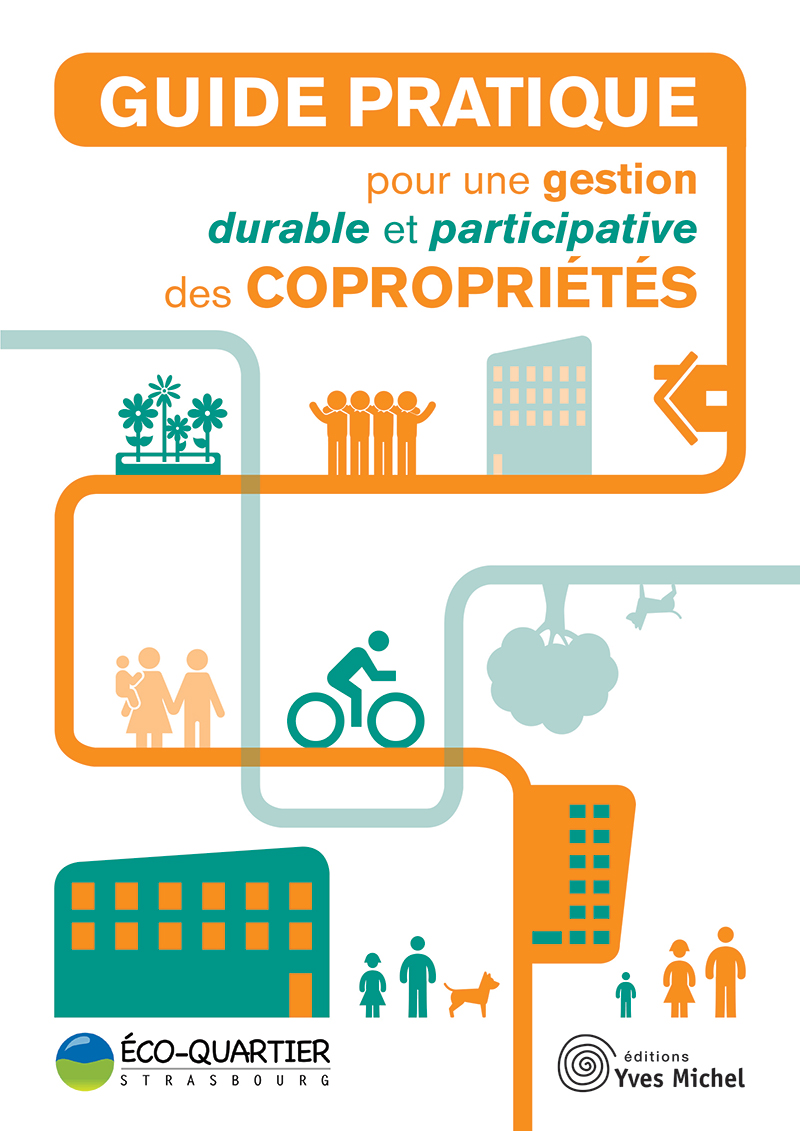 Guide pratique pour une gestion durable et participative  des copropriétés  par  