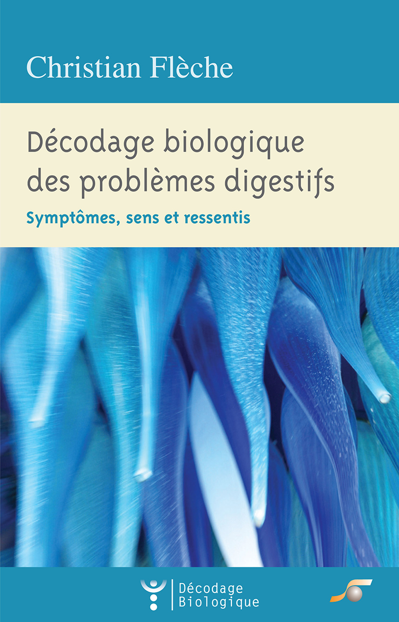 Décodage biologique des problèmes digestifs  par  