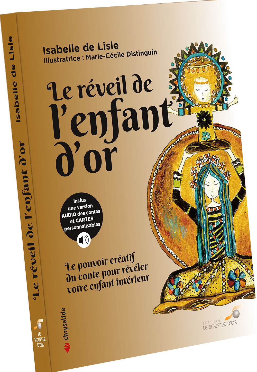 Le réveil de l'enfant d'or  par  