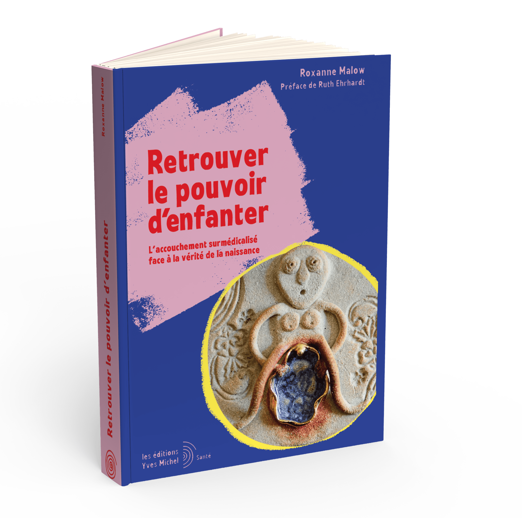 Retrouver le pouvoir d'enfanter  par  