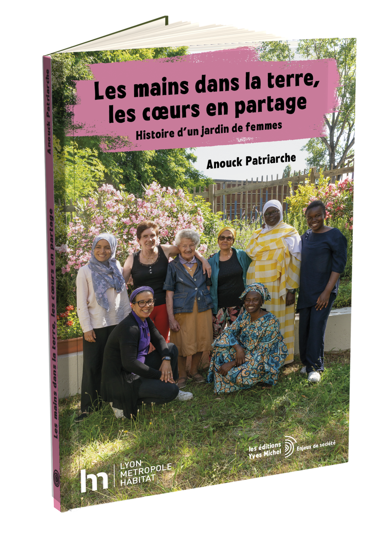 Les mains dans la terre, les cœurs en partage  par  